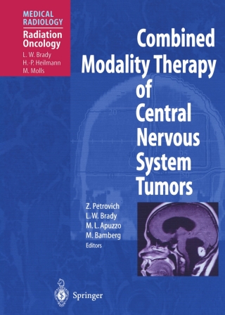 Cover image: Combined Modality Therapy of Central Nervous System Tumors 1st edition 9783540660538