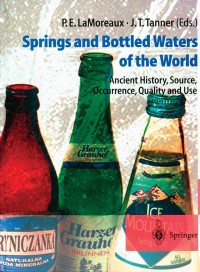 Omslagafbeelding: Springs and Bottled Waters of the World 1st edition 9783540618416