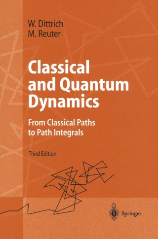Imagen de portada: Classical and Quantum Dynamics 3rd edition 9783540420668
