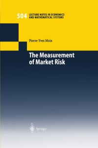 Omslagafbeelding: The Measurement of Market Risk 9783540421436