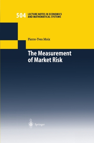 表紙画像: The Measurement of Market Risk 9783540421436