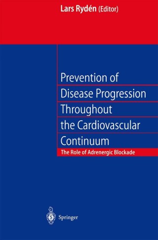 Cover image: Prevention of Disease Progression Throughout the Cardiovascular Continuum 1st edition 9783540415039