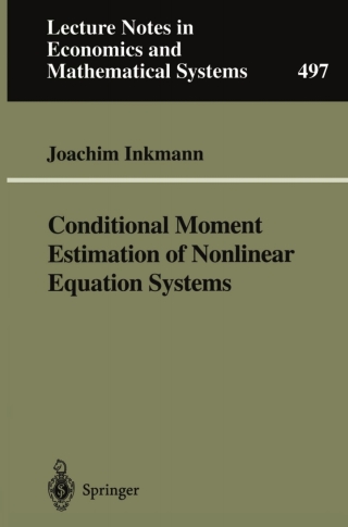 Imagen de portada: Conditional Moment Estimation of Nonlinear Equation Systems 9783540412076