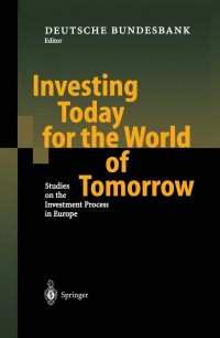 Cover image: Investing Today for the World of Tomorrow 1st edition 9783540412892