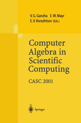 Cover image: Computer Algebra in Scientific Computing CASC 2001 1st edition 9783540423553