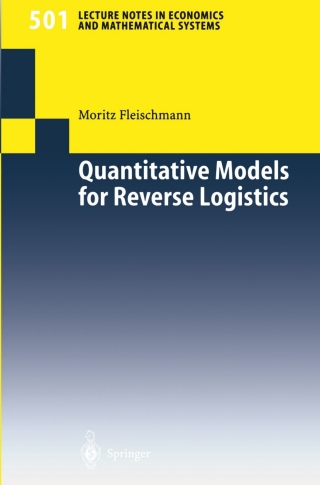 Cover image: Quantitative Models for Reverse Logistics 9783540417118