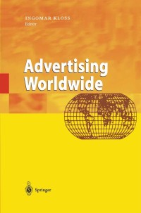 Omslagafbeelding: Advertising Worldwide 1st edition 9783540677130