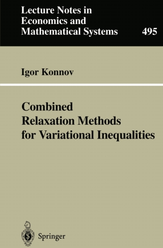 Imagen de portada: Combined Relaxation Methods for Variational Inequalities 9783540679998