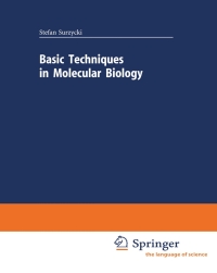 Cover image: Basic Techniques in Molecular Biology 9783540666783