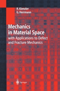 صورة الغلاف: Mechanics in Material Space 9783540669654
