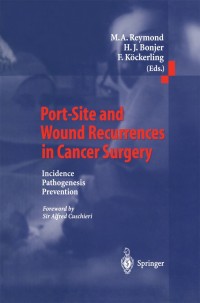 Cover image: Port-Site and Wound Recurrences in Cancer Surgery 1st edition 9783540669296