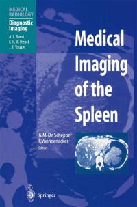 Cover image: Medical Imaging of the Spleen 1st edition 9783540655350