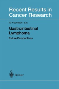 Cover image: Gastrointestinal Lymphoma 1st edition 9783540653240