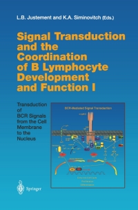 表紙画像: Signal Transduction and the Coordination of B Lymphocyte Development and Function I 1st edition 9783540660026