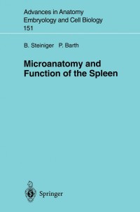 صورة الغلاف: Microanatomy and Function of the Spleen 9783540661610