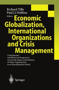 Imagen de portada: Economic Globalization, International Organizations and Crisis Management 1st edition 9783540658634