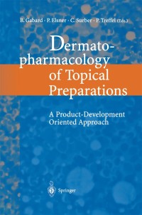 表紙画像: Dermatopharmacology of Topical Preparations 1st edition 9783540640486