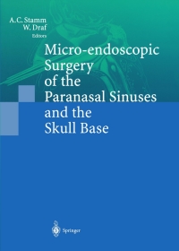 Cover image: Micro-endoscopic Surgery of the Paranasal Sinuses and the Skull Base 1st edition 9783540666295