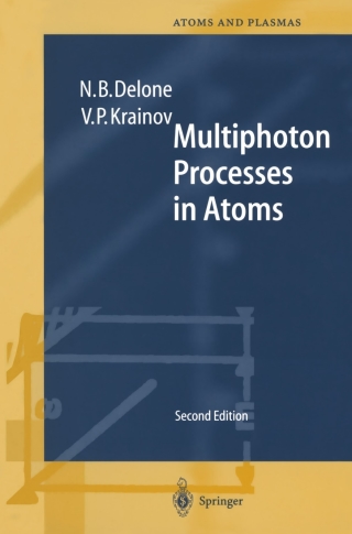 Cover image: Multiphoton Processes in Atoms 2nd edition 9783540646150
