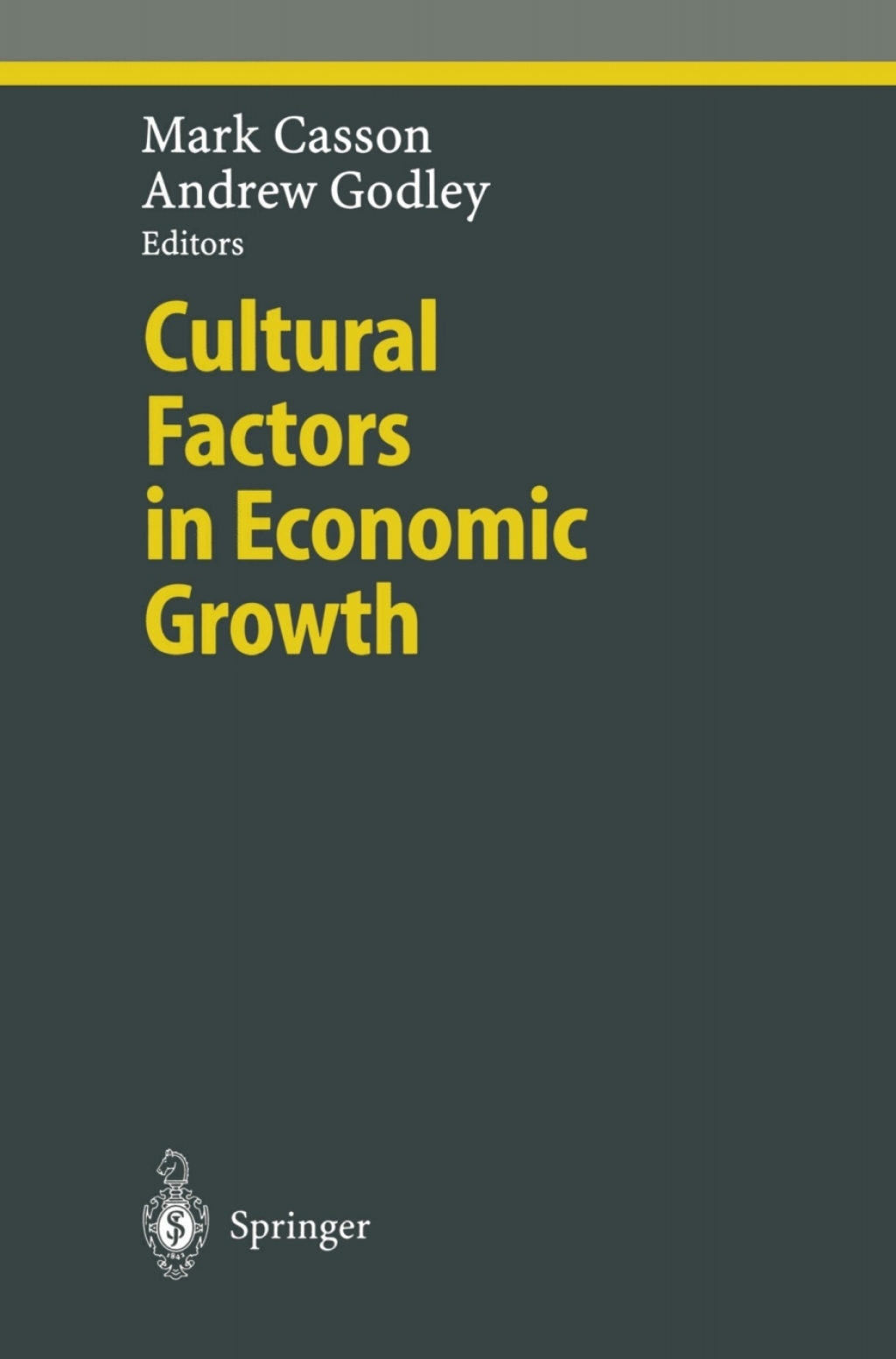 Cultural Factors in Economic Growth 1st Edition