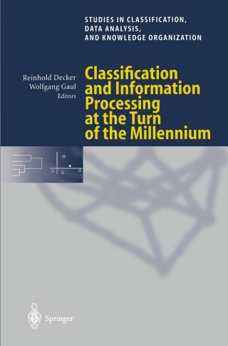 Immagine di copertina: Classification and Information Processing at the Turn of the Millennium 1st edition 9783540675891