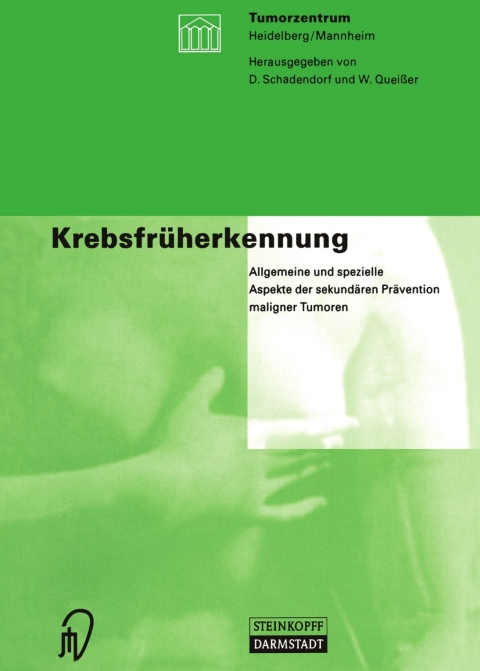 Krebsfrüherkennung: Allgemeine und spezielle Aspekte der sekundären Prävention maligner Tumoren, 1st Edition - FULL INSTANT DOWNLOAD | PDF DOCX EPUB