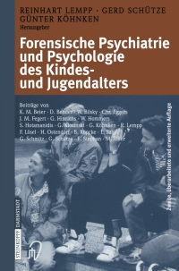 Cover image: Forensische Psychiatrie und Psychologie des Kindes- und Jugendalters 2nd edition 9783798513853