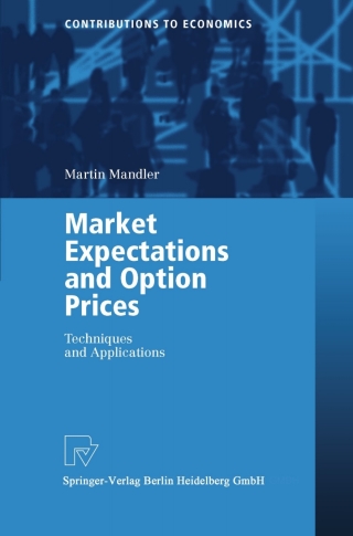 Immagine di copertina: Market Expectations and Option Prices 9783790800494