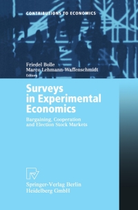 Cover image: Surveys in Experimental Economics 1st edition 9783790814729