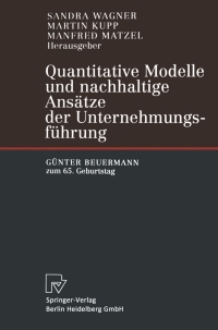 Imagen de portada: Quantitative Modelle und nachhaltige Ansätze der Unternehmungsführung 1st edition 9783790815306