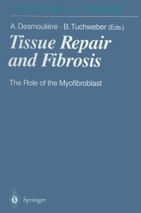 Titelbild: Tissue Repair and Fibrosis 1st edition 9783540652441