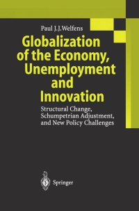 Cover image: Globalization of the Economy, Unemployment and Innovation 9783642636073