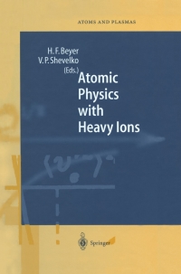 Cover image: Atomic Physics with Heavy Ions 1st edition 9783540648758