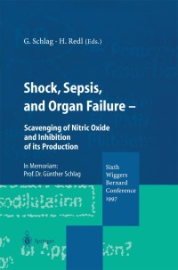 Cover image: Shock, Sepsis, and Organ Failure 1st edition 9783642586309