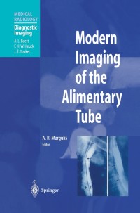 Immagine di copertina: Modern Imaging of the Alimentary Tube 1st edition 9783540614418