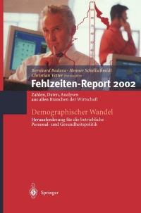 صورة الغلاف: Demographischer Wandel: Herausforderung für die betriebliche Personal- und Gesundheitspolitik 1st edition 9783540436256