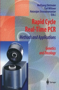 Cover image: Rapid Cycle Real-Time PCR — Methods and Applications 1st edition 9783540426004