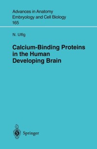 Cover image: Calcium-Binding Proteins in the Human Developing Brain 9783540434634