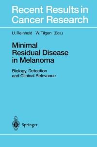 Imagen de portada: Minimal Residual Disease in Melanoma 1st edition 9783540673491