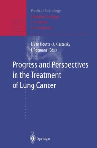 Cover image: Progress and Perspective in the Treatment of Lung Cancer 1st edition 9783540625483