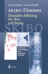 Cover image: SKIBO-Diseases Disorders Affecting the Skin and Bones 9783540640424