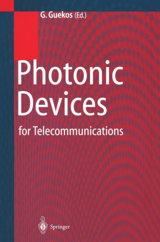 Titelbild: Photonic Devices for Telecommunications 1st edition 9783540643180