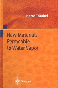 Cover image: New Materials Permeable to Water Vapor 9783540649465