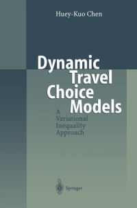 Cover image: Dynamic Travel Choice Models 9783540649533