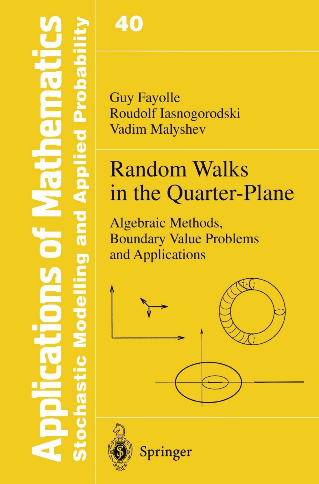 Random Walks in the Quarter-Plane Algebraic Methods, Boundary Value Problems and Applications