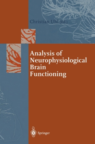 Imagen de portada: Analysis of Neurophysiological Brain Functioning 1st edition 9783540650652