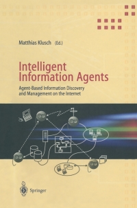 Imagen de portada: Intelligent Information Agents 1st edition 9783540651123