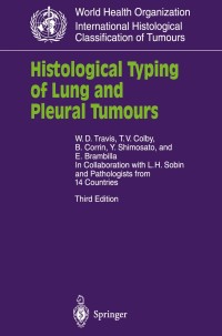 Imagen de portada: Histological Typing of Lung and Pleural Tumours 3rd edition 9783540652199