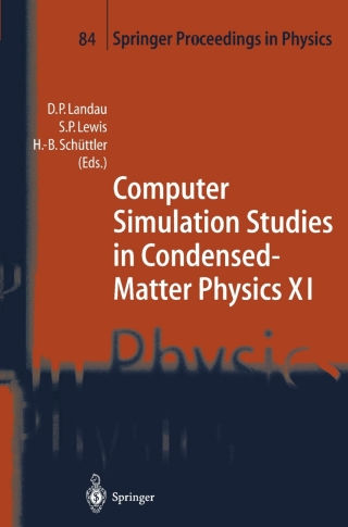 Imagen de portada: Computer Simulation Studies in Condensed-Matter Physics XI 1st edition 9783540655190