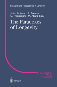 Imagen de portada: The Paradoxes of Longevity 1st edition 9783642601002